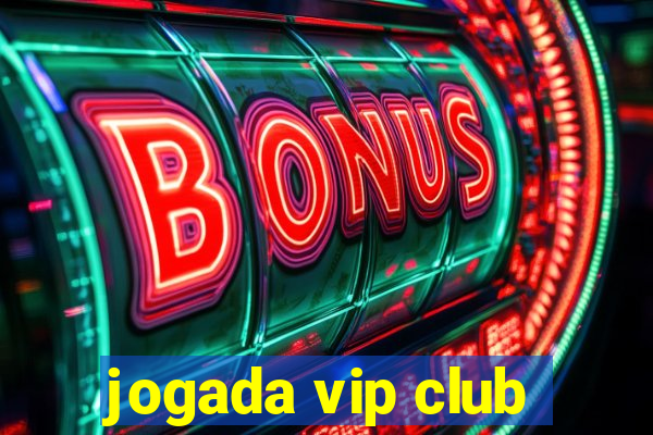 jogada vip club